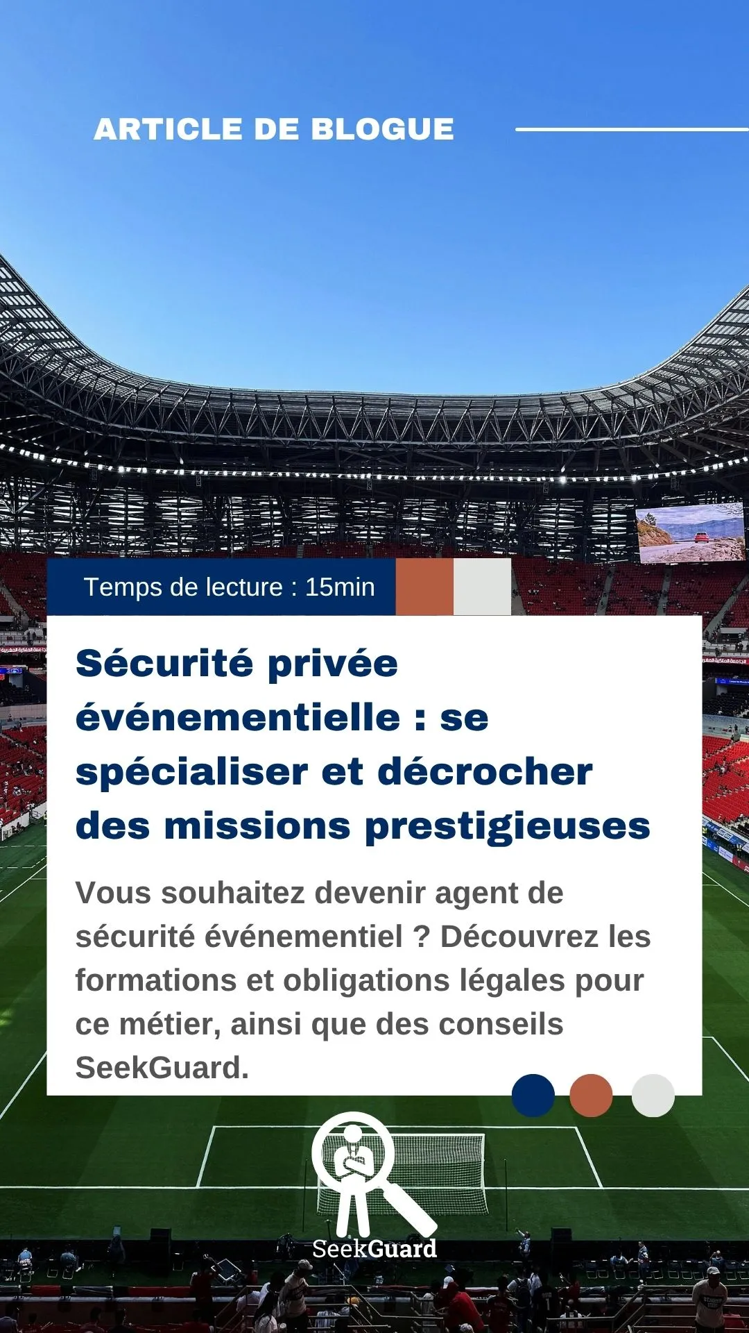 Sécurité privée événementielle : se spécialiser et décrocher des missions prestigieuses